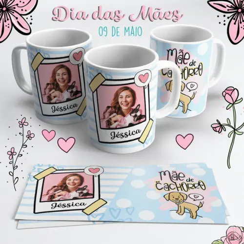 Caneca Dia das Mães com Foto - Mãe de Cachorro