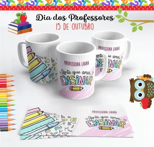 Caneca Dia dos Professores Gente Que Ama Ensinar