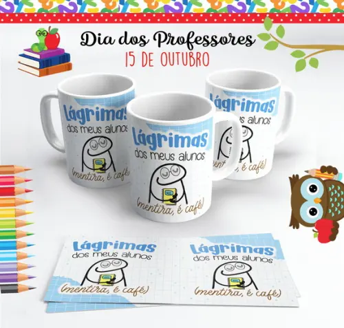Caneca Dia dos Professores Flork Lágrimas dos Meus Alunos