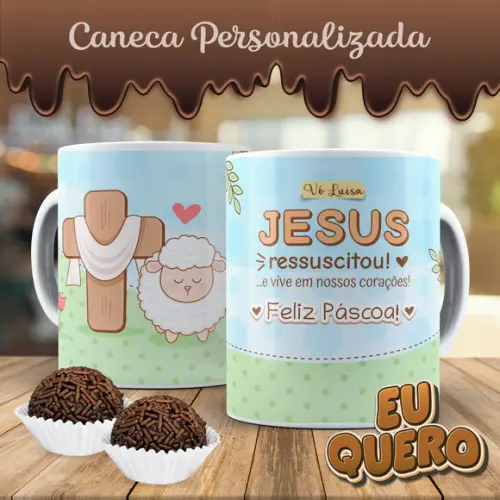 Caneca Personalizada Páscoa Jesus Ressuscitou Cute