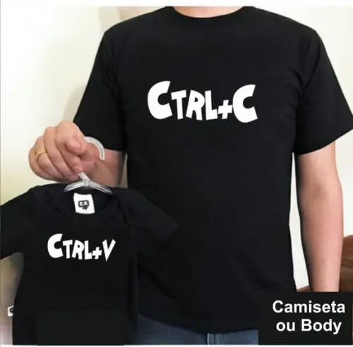 Camiseta Dia dos Pais Kit 2 Peças Ctrl+c Ctrl+v