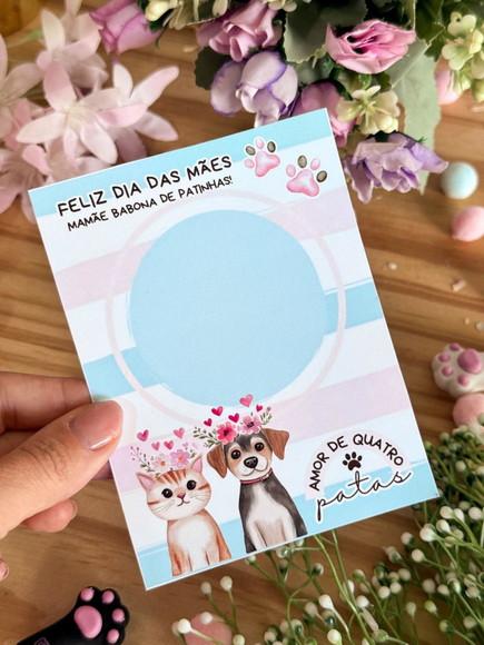 Card/cartão para Lembrancinha Mãe de Pet - Dia das Mães