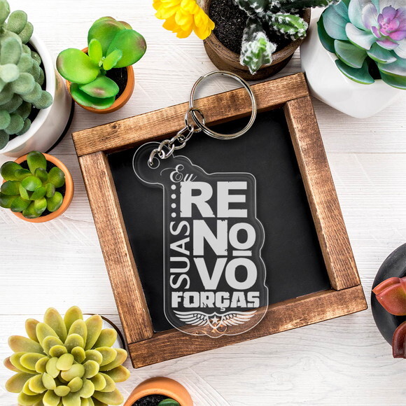Chaveiro e Lembrancinha Eu Renovo Suas Forças
