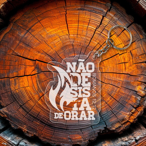 Chaveiro e Lembrancinha Não Desista de Orar