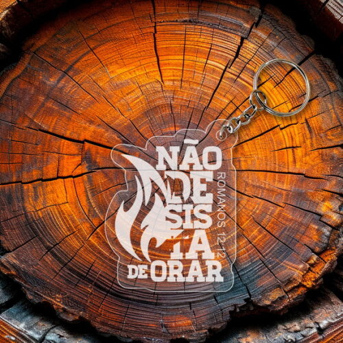 Chaveiro e Lembrancinha Não Desista de Orar