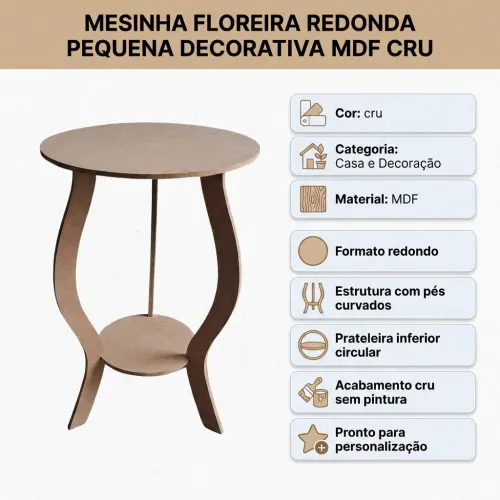 Mesinha Floreira  Redonda Mdf Cru
