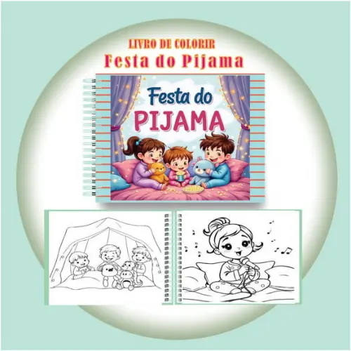 Arquivo Digital Livro de Colorir Festa do Pijama