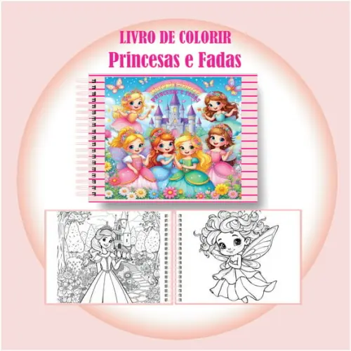 Arquivo Digital Livro de Colorir Princesas e Fadas