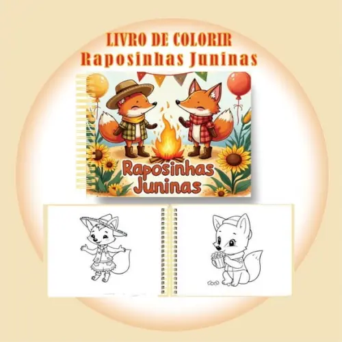 Arquivo Digital Livro de Colorir Raposinhas Juninas