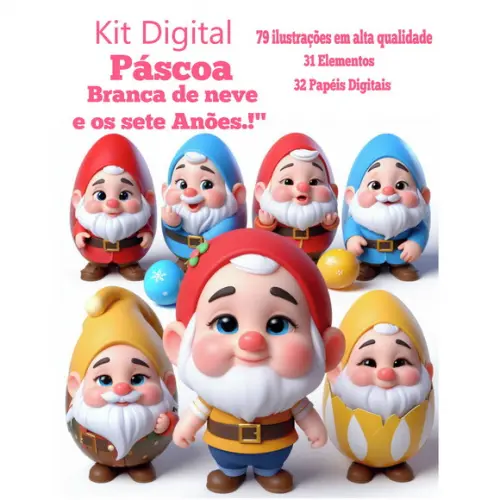 Kit Digital Páscoa Branca de Neve e os Sete Anões.