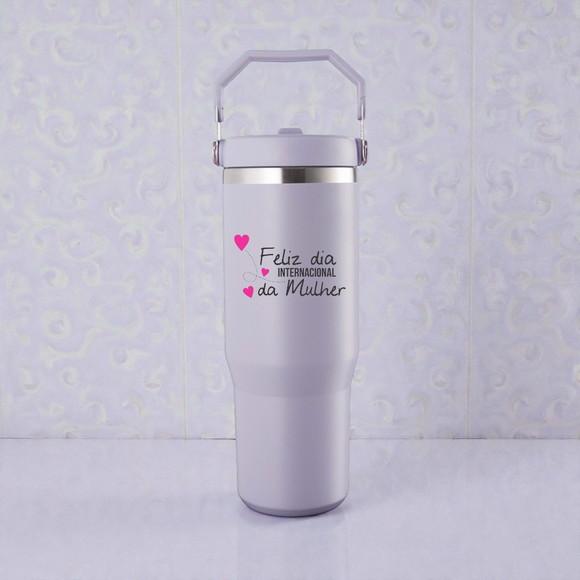 Copo Térmico 800ml Dia das Mulheres