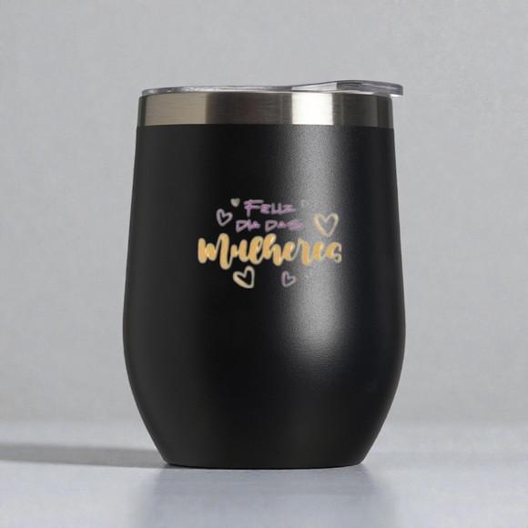 Copo Térmico Inox 320ml Dia das Mulheres
