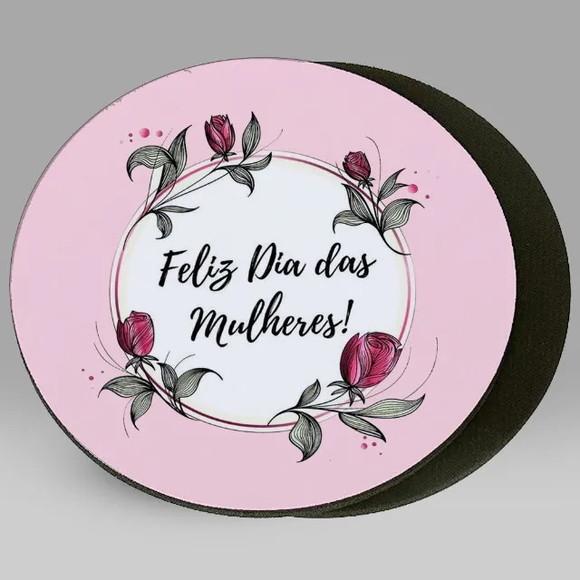 Mouse Pad Dia das Mulheres Personalizado