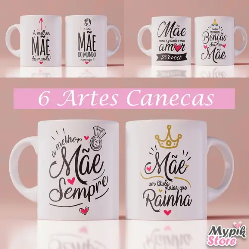 Kit Digital 180 Artes Dia Das Mães para Canecas