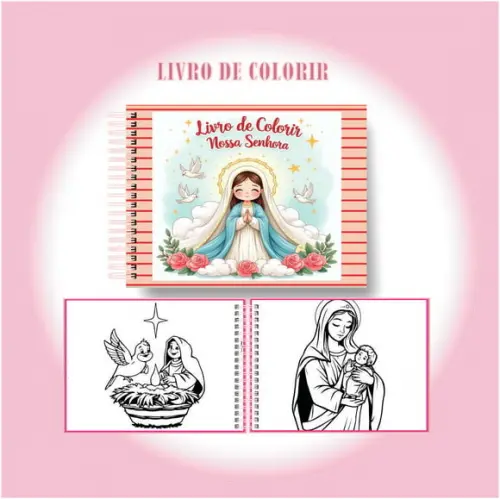 Arquivo Digital Livro de Colorir Nossa Senhora