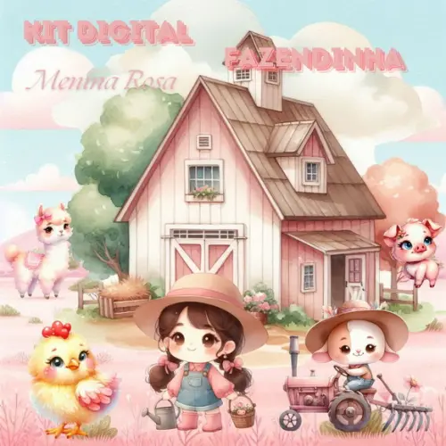 Kit Digital Fazendinha Menina Rosa