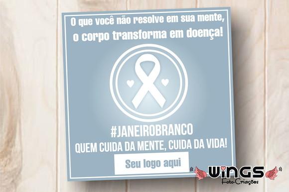 Arte para Post no Instagram - JANEIRO BRANCO