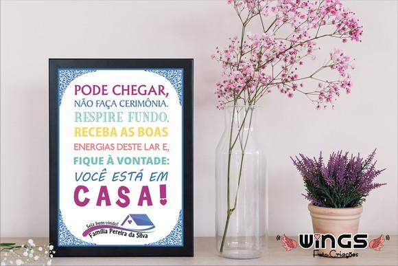 Quadro Digital - Você está em casa!