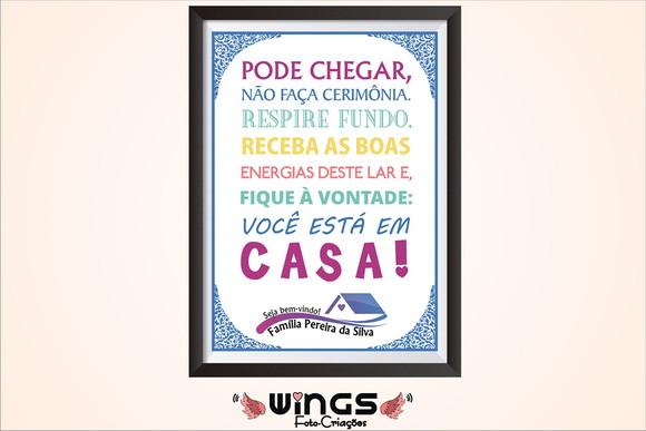 Quadro Digital - Você está em casa!