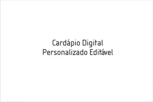 Cardápio Digital Personalizado Editável + Tag "Fecha Sacola"