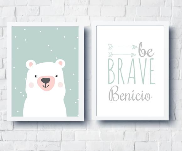 Quadros Urso Be Brave e Nome Personalizado A4