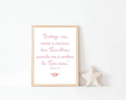 Quadro Infantil Salmos Protege-me Como a Menina dos Teus
