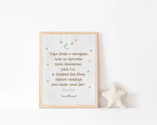 Quadro Infantil Versículo Josué - Seja Forte e Corajoso A4