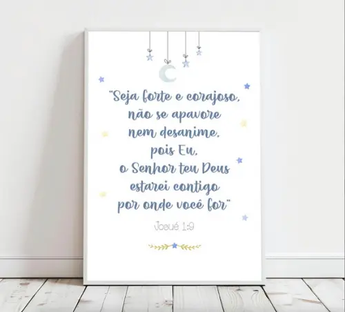 Quadro Infantil Versículo Josué -seja Forte e Corajoso A3