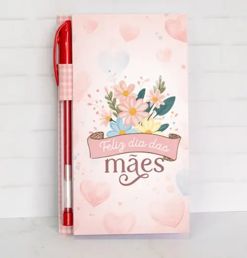 Bloquinho com Caneta Dia das Mães