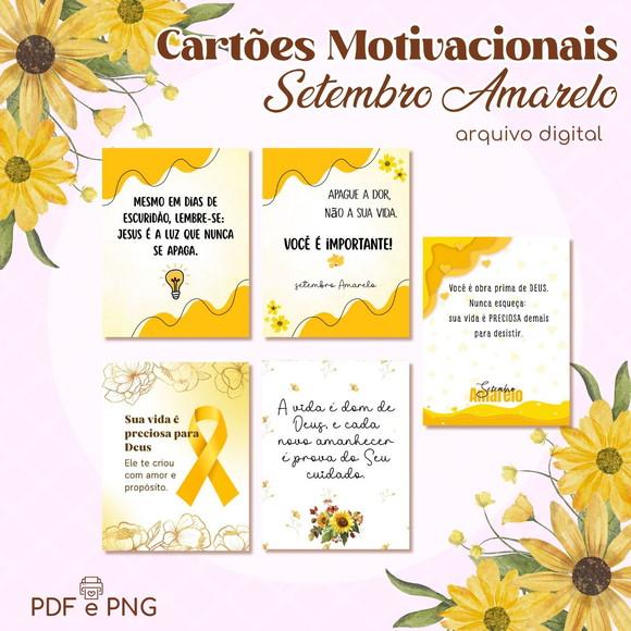 Kit Digital Cartões Motivacionais Setembro Amarelo