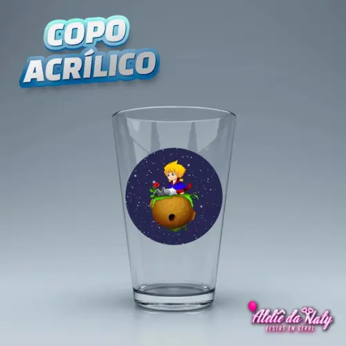 Copo Acrílico - Pequeno Príncipe