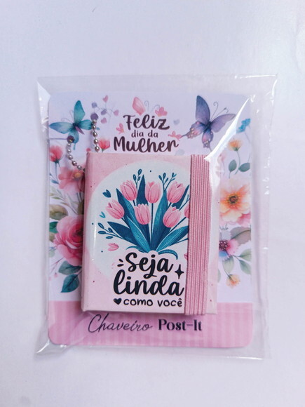 Chaveiro Post It Lembrancinha Dia das Mulheres