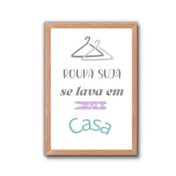 Quadro de Lavanderia com Frase Divertida 30x40 Moldura/vidro