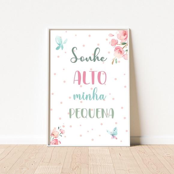 Quadro Quarto de Menina Sonhe Alto Minha Pequena 33x43cm