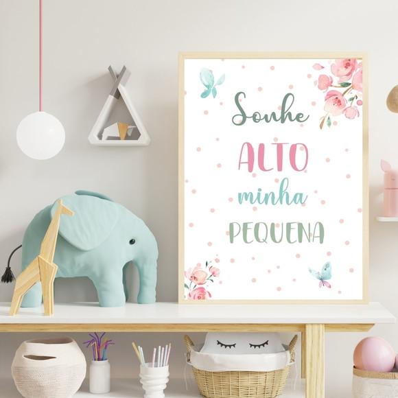 Quadro Quarto de Menina Sonhe Alto Minha Pequena 33x43cm