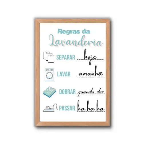 Quadrinho Decorativo para Lavanderia 30x40 c/ Frases