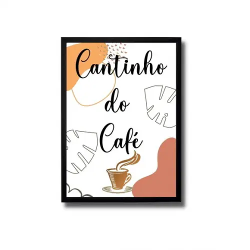 quadro cantinho do café frases 30x40 moldura com vidro