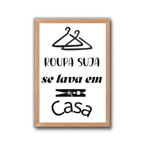 quadro de lavanderia com frase divertida com vidro 30x40cm