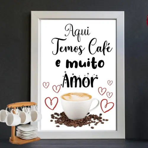 quadro decorativo tema café frase moldura e vidro 30x40cm