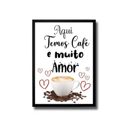 quadro decorativo tema café frase moldura e vidro 30x40cm