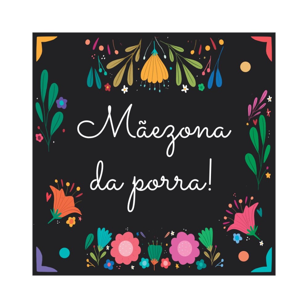 Porta copo/ ímã decorativo Mãezona