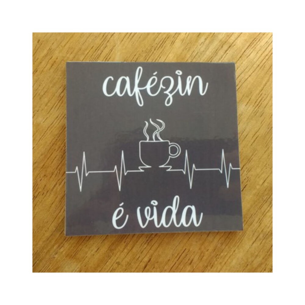 Porta copo/ímã decorativo Cafezin é vida