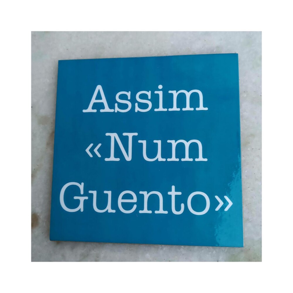 Porta copo/ímã decorativo Assim Num Guento