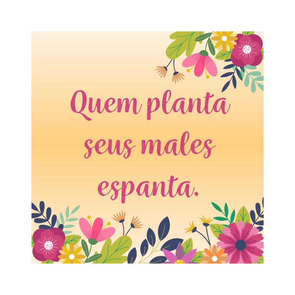 Porta copo/ímã decorativo Quem planta seus males espanta