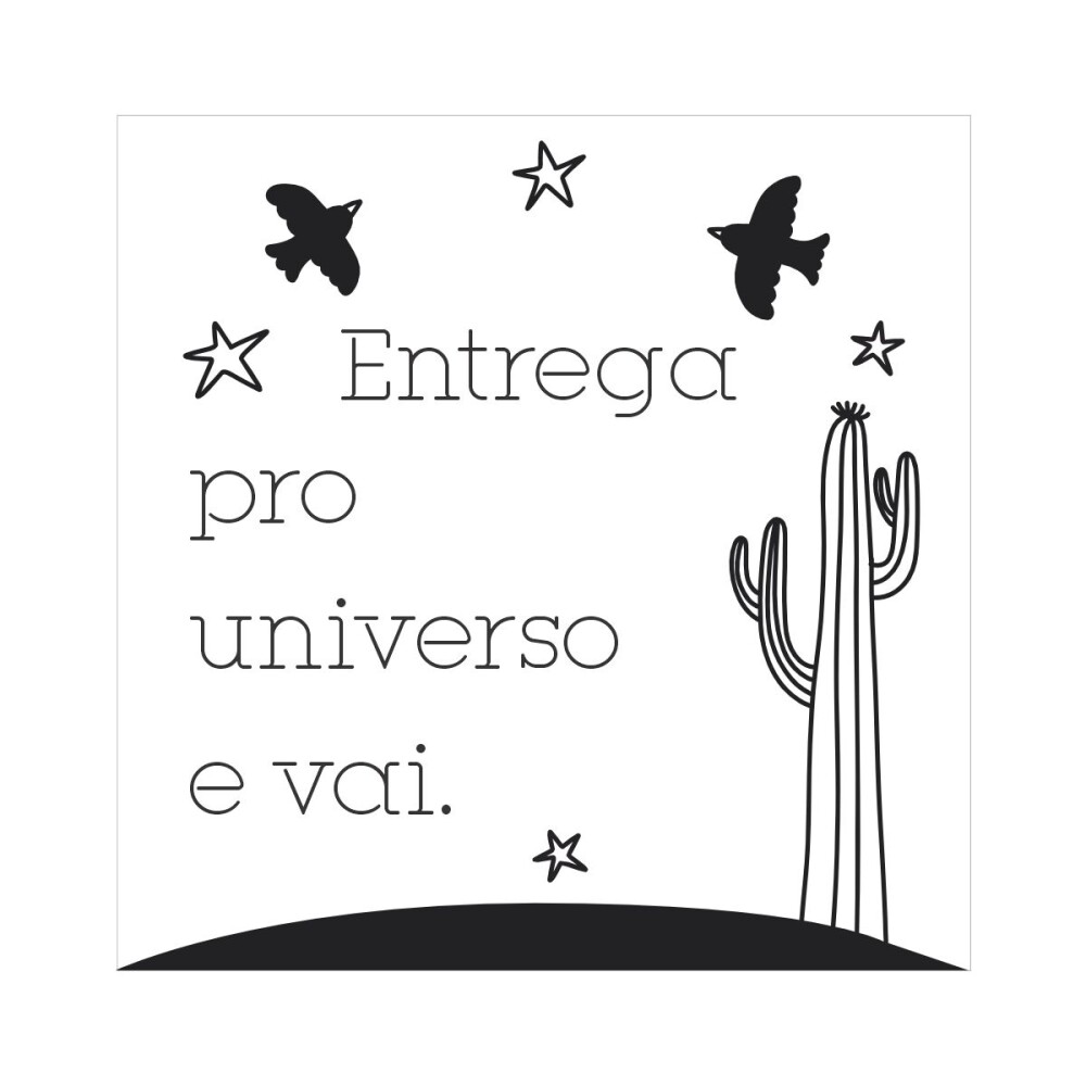 Porta copo/ ímã decorativo Entrega pro universo e vai