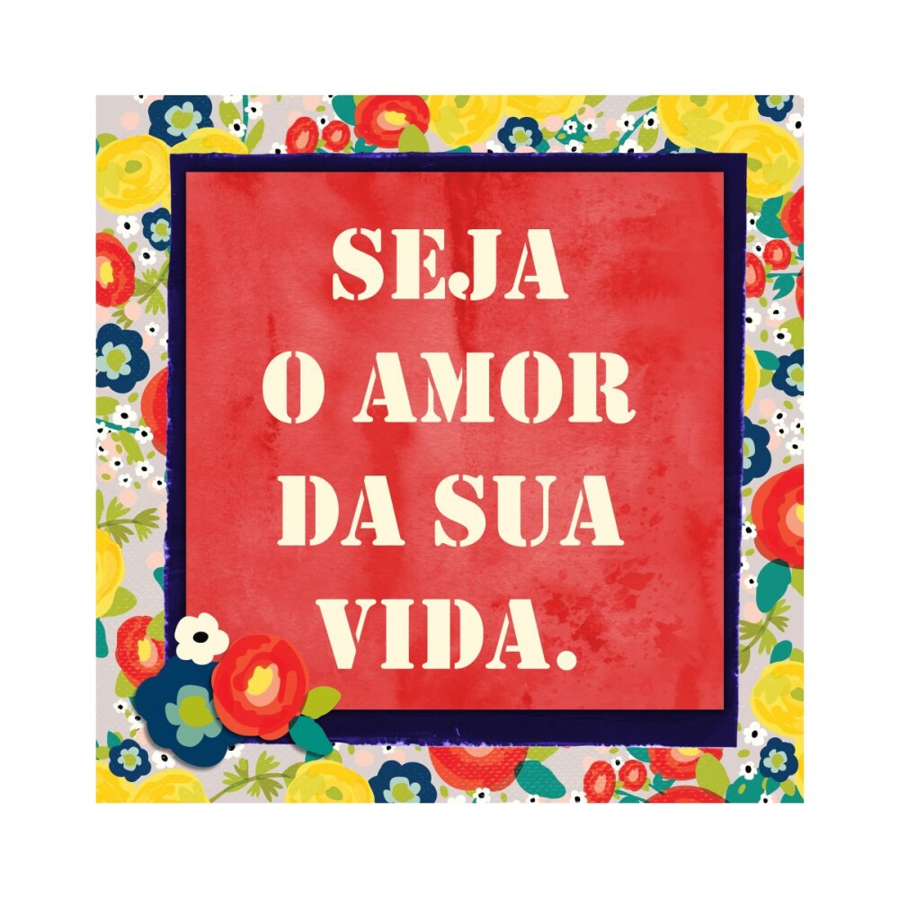 Porta copo/ ímã decorativo Seja o Amor da Sua Vida