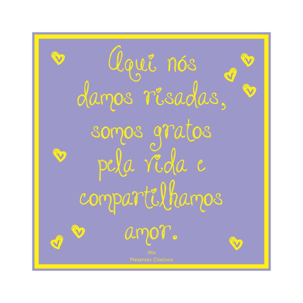 Porta copo/ ímã decorativo Aqui nós