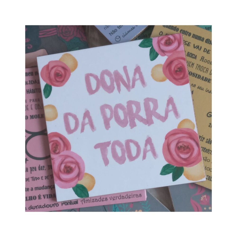 Porta copo/ ímã decorativo Dona da porra toda