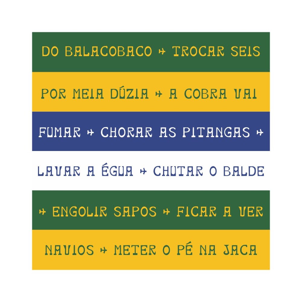 Porta copo/ ímã decorativo Idiomática - Do balacobaco
