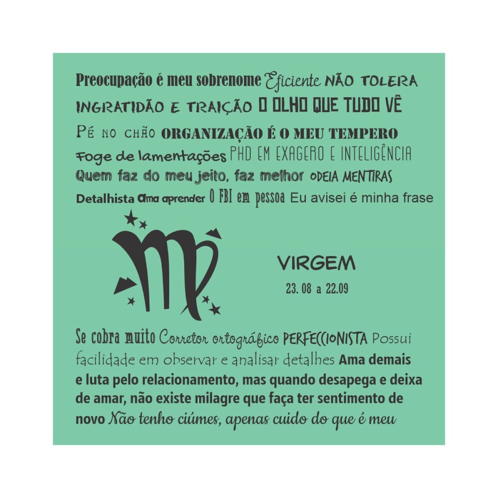 Porta copo/ íma decorativo Signo Virgem